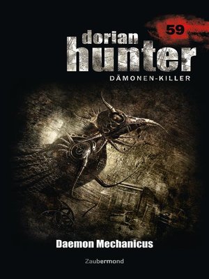 cover image of Dorian Hunter 59 – Daemon Mechanicus